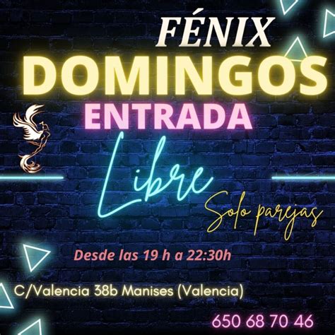 FENIX Valencia Liberal – Somos tu nuevo local para parejas。